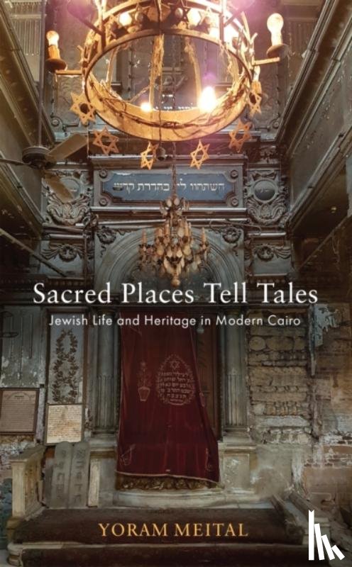 Meital, Yoram - Sacred Places Tell Tales