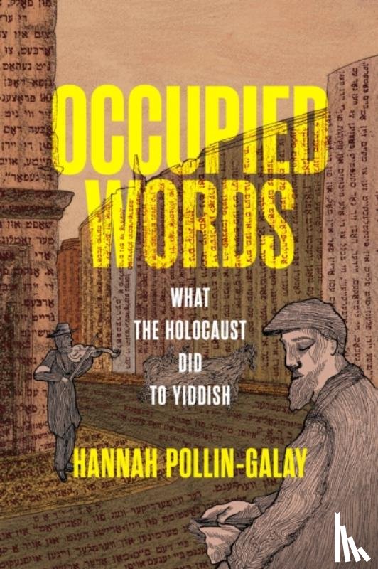Pollin-Galay, Hannah - Occupied Words