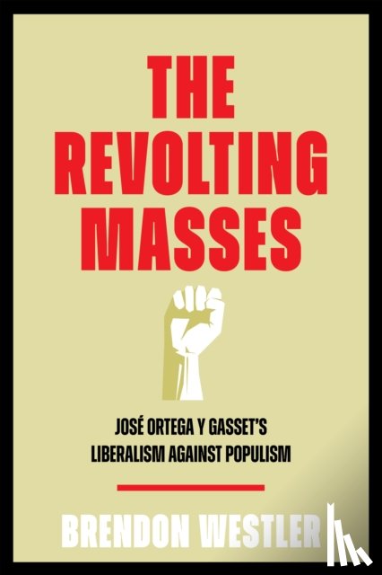 Westler, Brendon - The Revolting Masses
