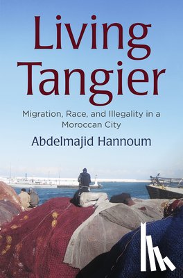 Hannoum, Abdelmajid - Living Tangier