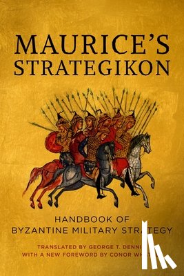  - Maurice's Strategikon