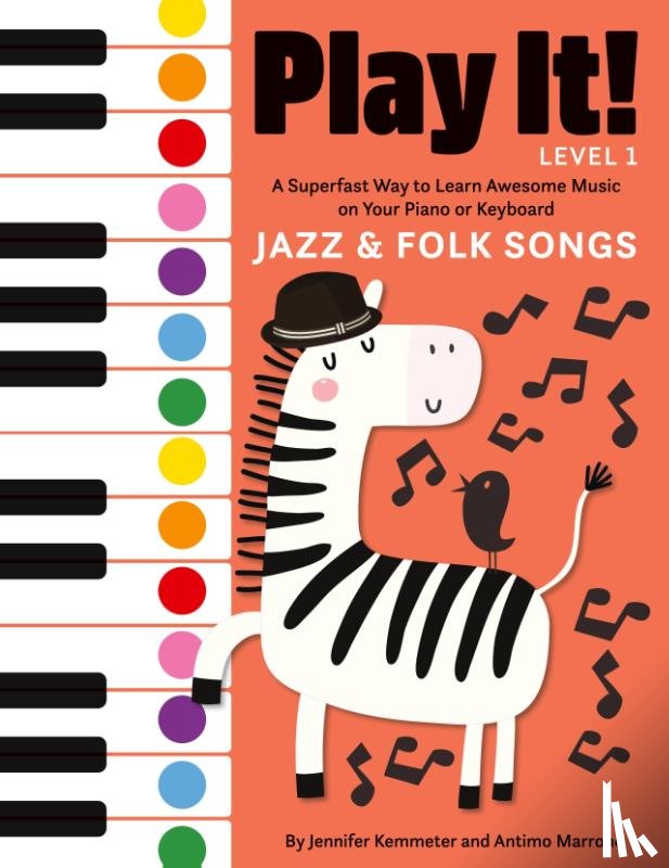 Kemmeter, Jennifer, Marrone, Antimo - Play It! Jazz and Folk Songs