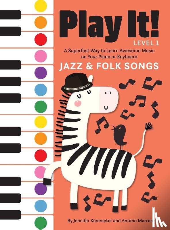Kemmeter, Jennifer, Marrone, Antimo - Play It! Jazz and Folk Songs
