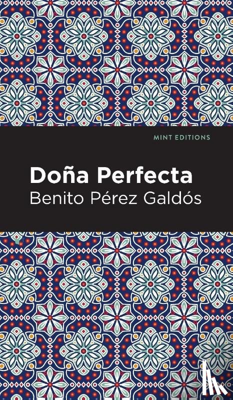 Galds, Benito Perez - Doa Perfecta