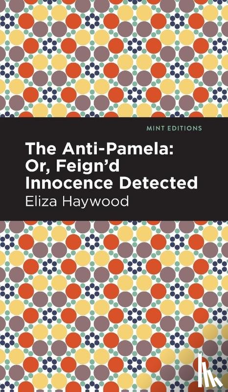 Haywood, Eliza - The Anti-Pamela