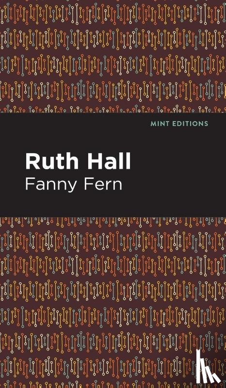 Fern, Fanny - Ruth Hall