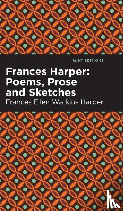 Harper, Frances Ellen Watkins - Frances Harper