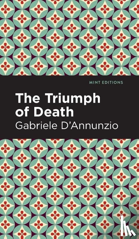 D'Annunzio, Gabriele - The Triumph of Death