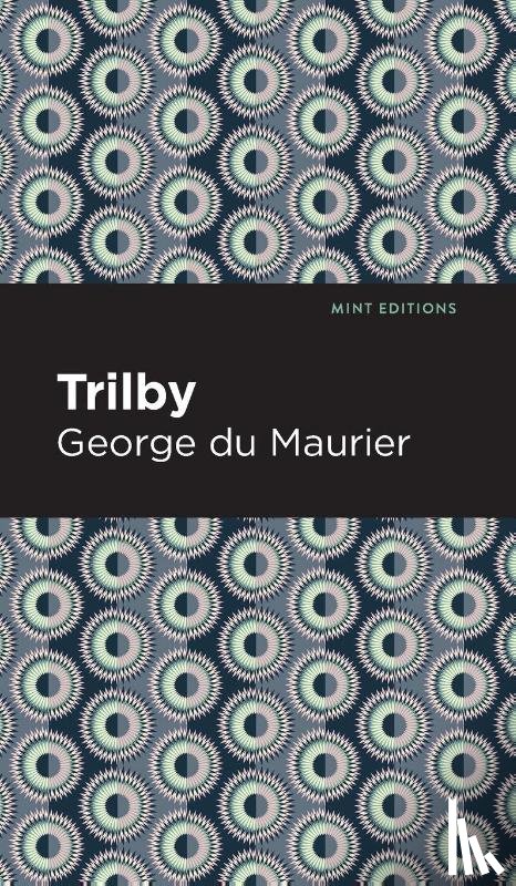 Du Maurier, George - Trilby