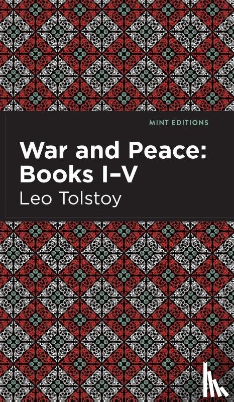 Tolstoy, Leo - War and Peace Books VI - X