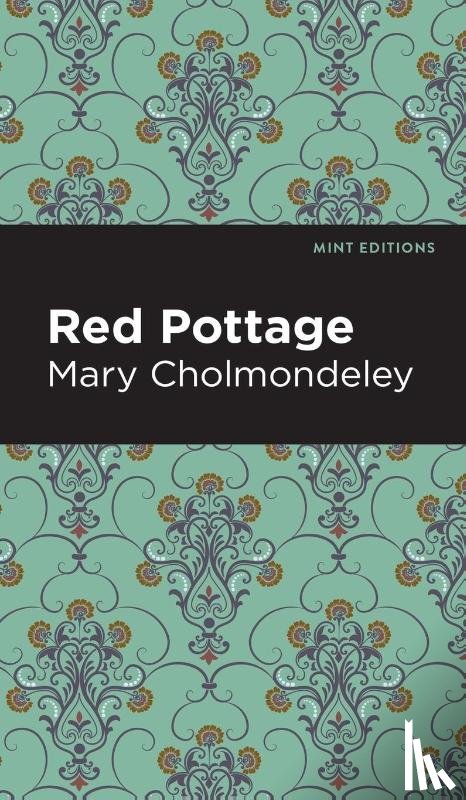 Cholmondeley, Mary - Red Pottage