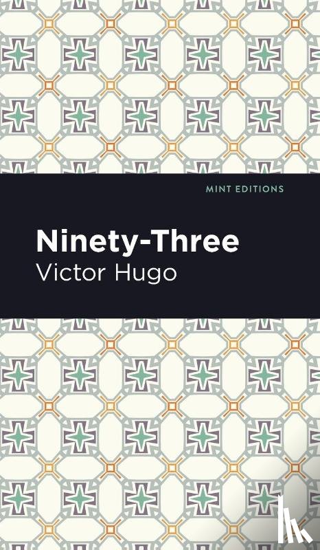 Hugo, Victor - Ninety-Three