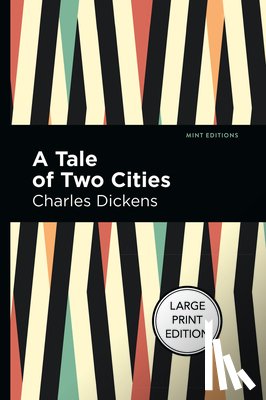 Dickens, Charles - A Tale Of Two Cities