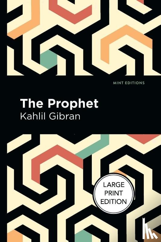 Gibran, Kahlil - The Prophet
