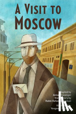 Olswanger, Anna - A Visit to Moscow
