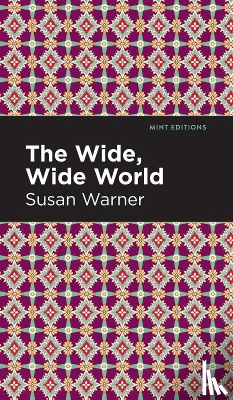Warner, Susan - The Wide, Wide World