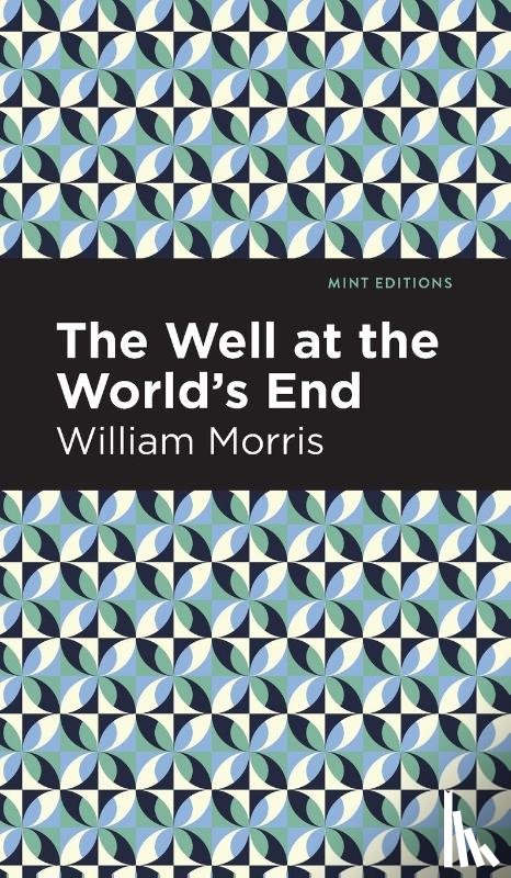Morris, William - The Well at the Worlds' End