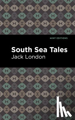 London, Jack - South Sea Tales