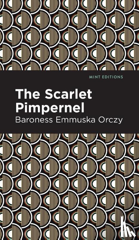 Orczy, Emmuska - The Scarlet Pimpernel