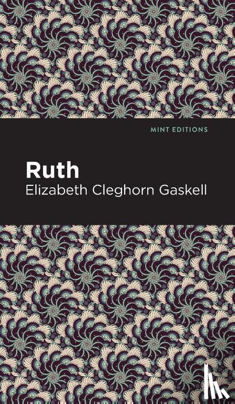 Gaskell, Elizabeth Cleghorn - Ruth