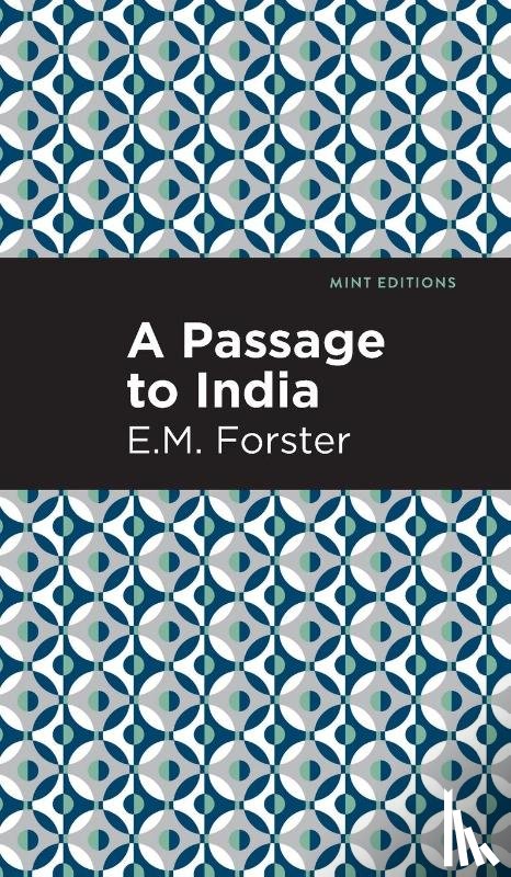 Forster, E. M. - A Passage to India