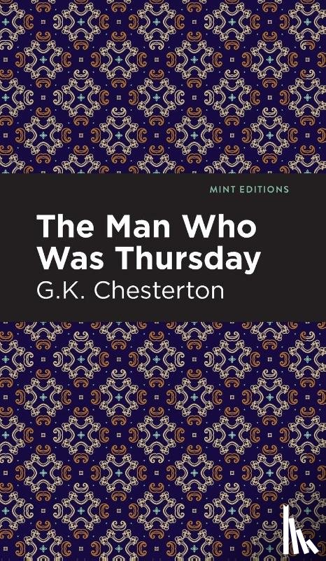Chesterton, G. K. - The Man Who Was Thursday