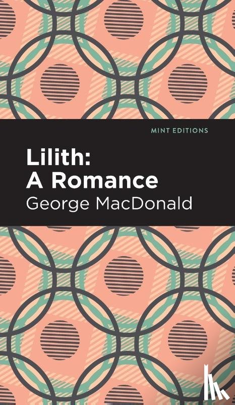 MacDonald, George - Lilith: A Romance
