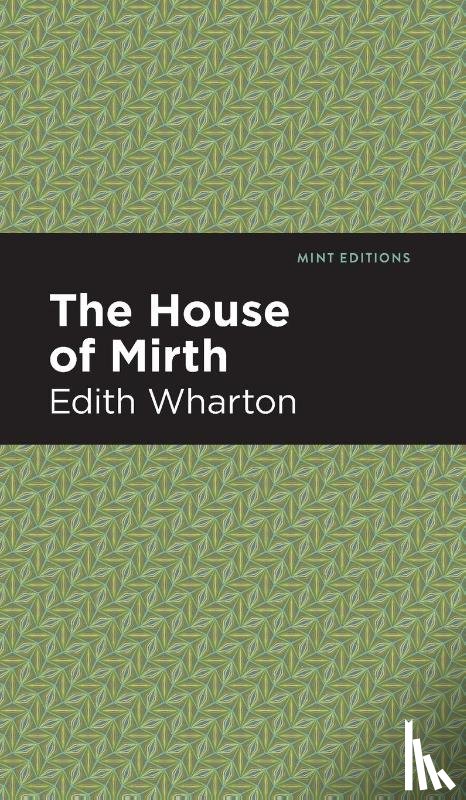 Wharton, Edith - The House of Mirth