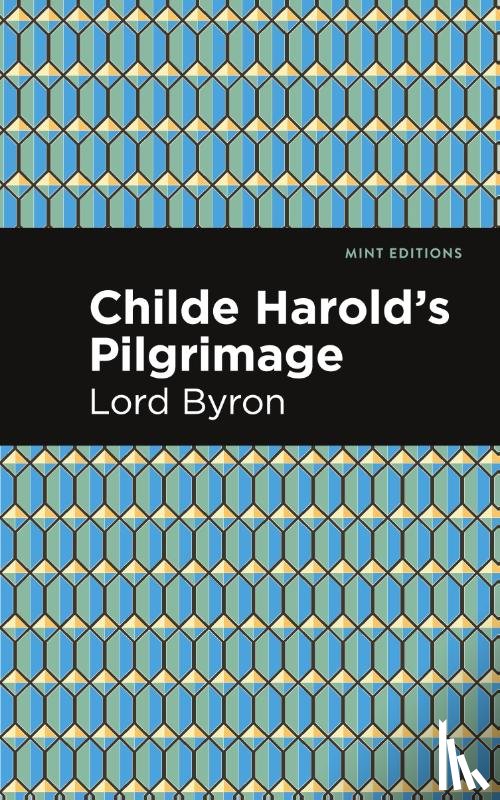 Byron, George Gordon - Childe Harold's Pilgrimage