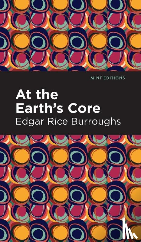 Burroughs, Edgar Rice - At the Earth's Core