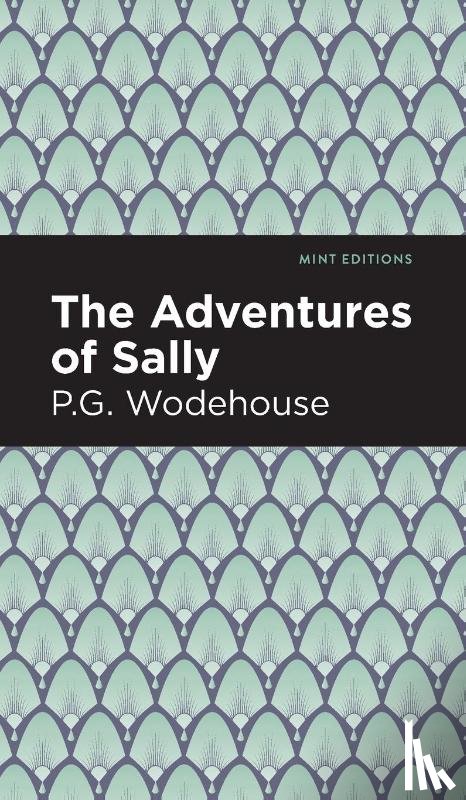 Wodehouse, P. G. - The Adventures of Sally