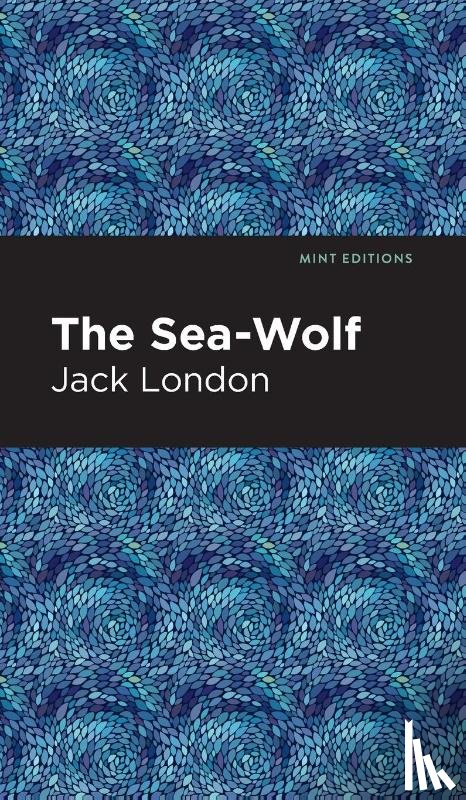 London, Jack - The Sea-Wolf