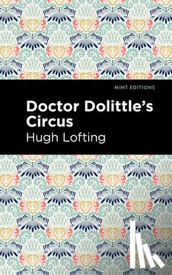 Lofting, Hugh - Doctor Dolittle's Circus