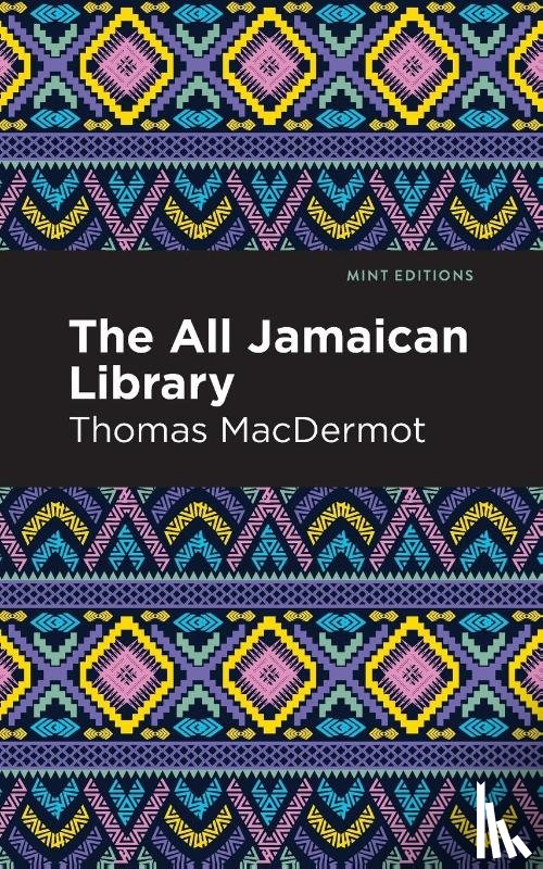 MacDermot, Thomas - The All Jamaican Library
