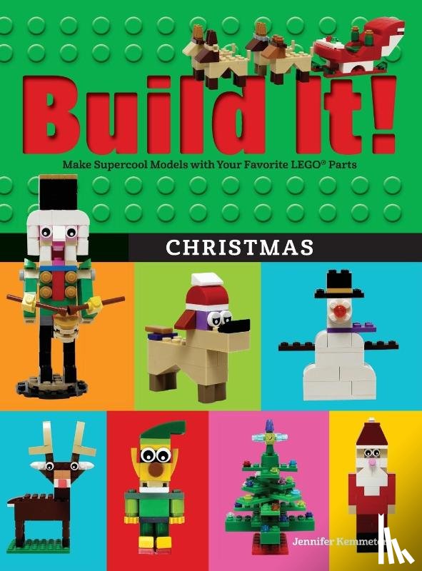 Kemmeter, Jennifer - Build It! Christmas