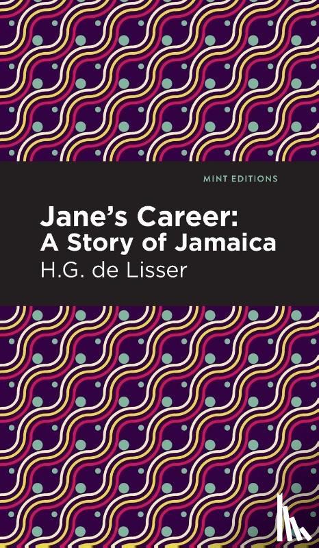 De Lisser, H. G. - Jane's Career