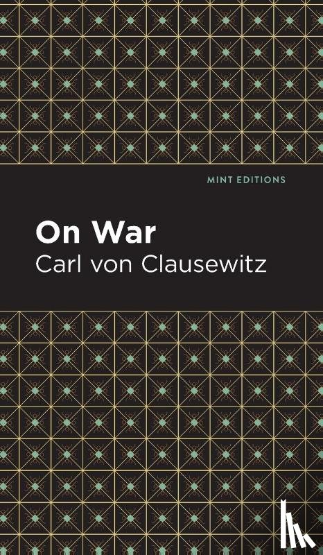 Von Clausewitz, Carl - On War