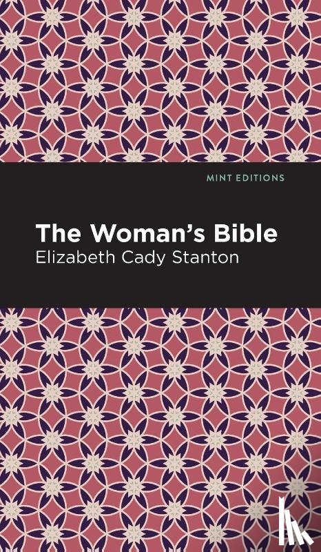 Stanton, Elizabeth Cady - The Woman's Bible