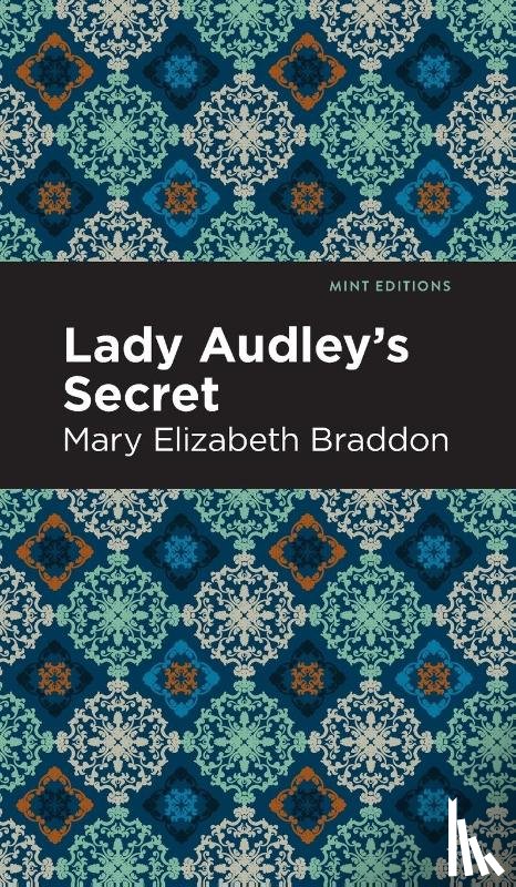 Braddon, Mary Elizabeth - Lady Audley's Secret