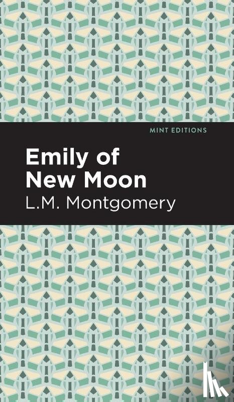 Montgomery, L. M. - Emily of New Moon