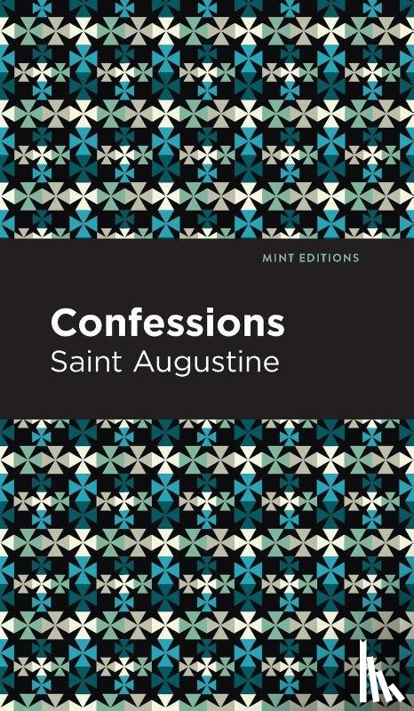 Saint Augustine - Confessions
