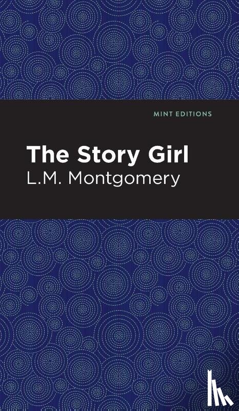 Montgomery, L. M. - The Story Girl