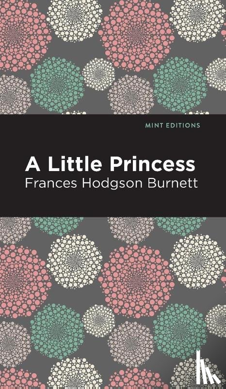 Burnett, Frances Hodgson - A Little Princess