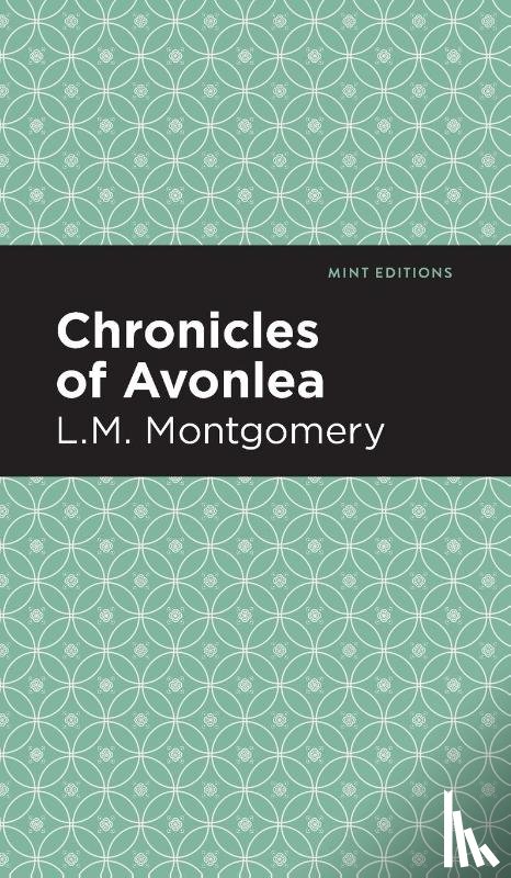Montgomery, L. M. - Chronicles of Avonlea