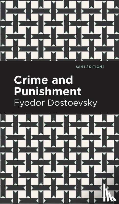 Dostoevsky, Fyodor - Crime and Punishment