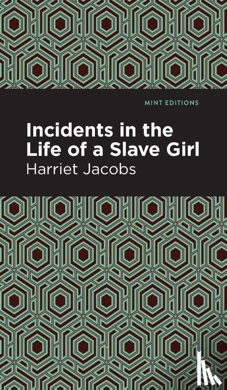Jacobs, Harriet - Incidents in the Life of a Slave Girl