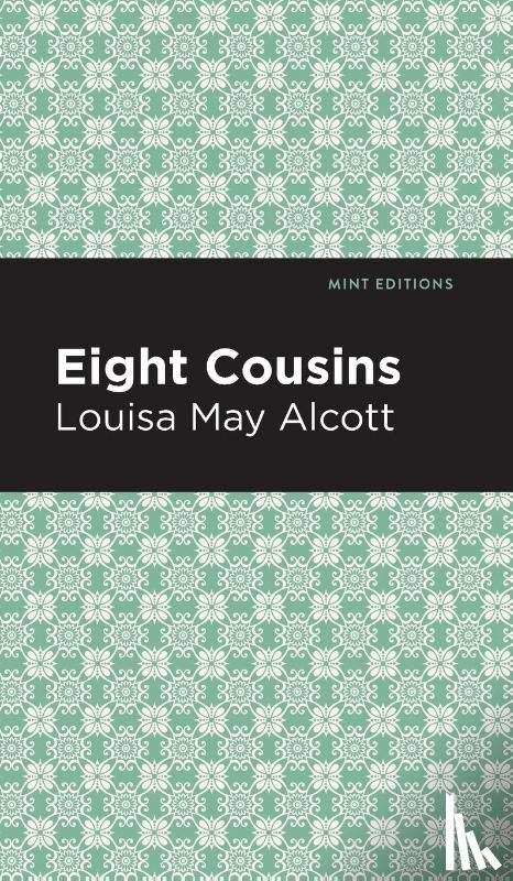 Alcott, Louisa May - Eight Cousins