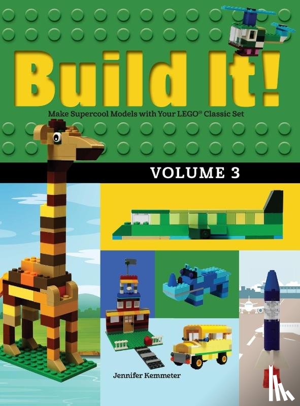 Kemmeter, Jennifer - Build It! Volume 3