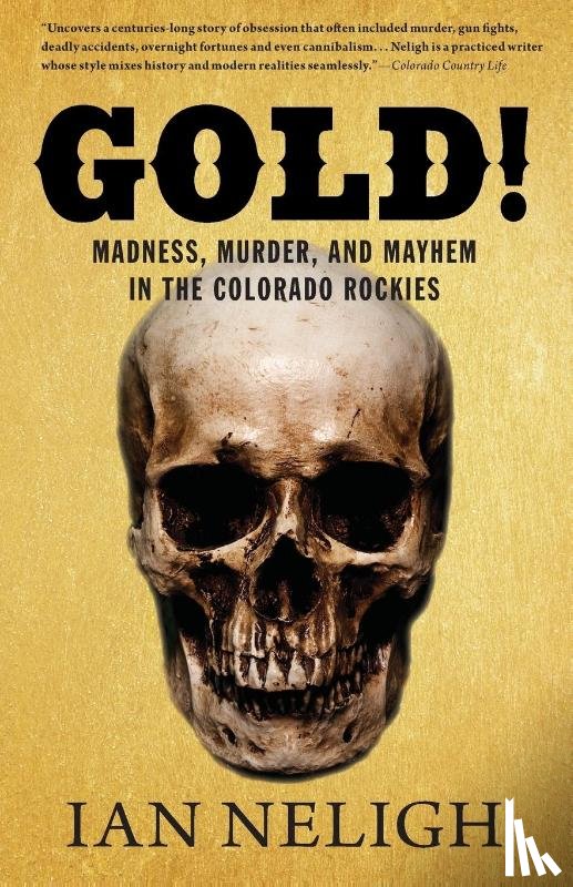 Neligh, Ian - Gold!