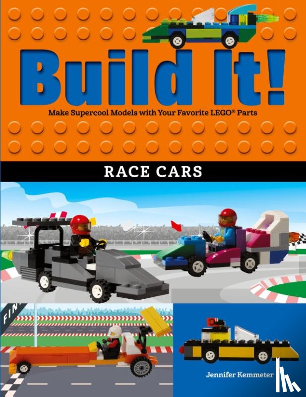 Kemmeter, Jennifer - Build It! Race Cars